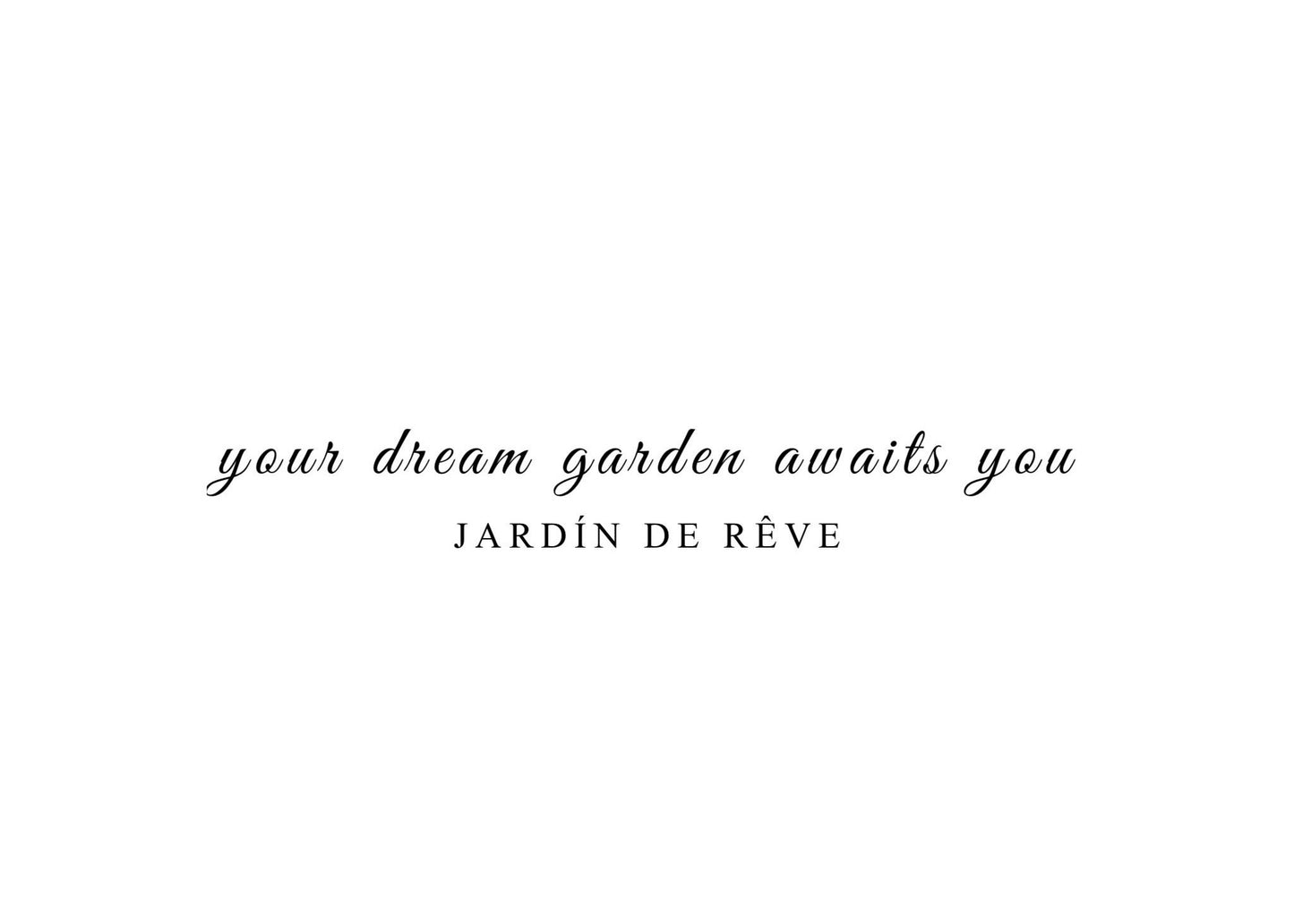 Jardin de Rêve Gift Card